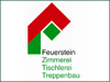 Feuerstein Zimmerei-Tischlerei-Treppenbau