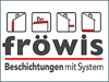 Fröwis Beschichtungen mit System